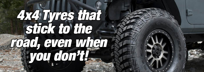 4x4 Tyres that stick to the road, even when you don't!